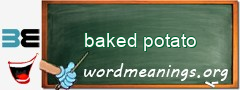 WordMeaning blackboard for baked potato